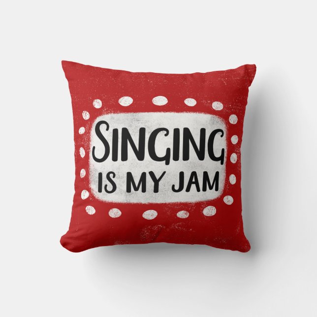 Singen ist mein Jam Throw Kissen (Vorderseite)