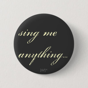 Singen Sie mich allen Button