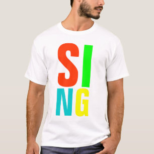 SINGEN Sie T-Shirt