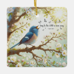Singen Sie zum LORD ein neues Lied Psalm 96:1 Keramikornament