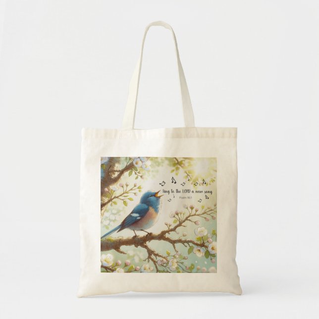 Singen Sie zum LORD ein neues Lied Psalm 96:1 Tragetasche (Vorne)