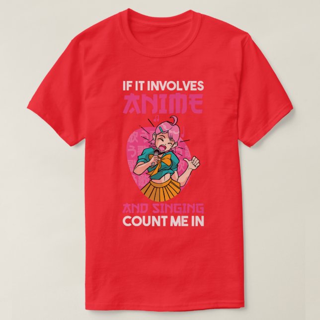 Singing and Anime  T-Shirt (Design vorne)