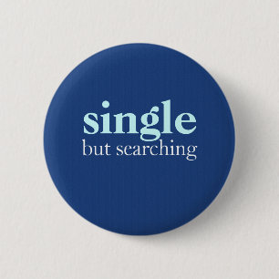 "Single, aber Suche" Button