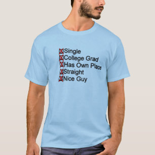 Single, Absolvent, gerade, nette Typcheckliste T-Shirt