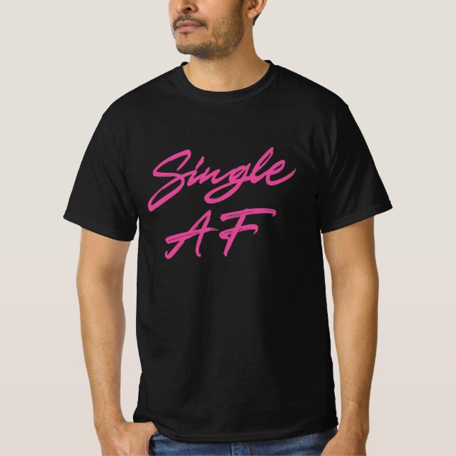 Single AF T-Shirt (Vorderseite)