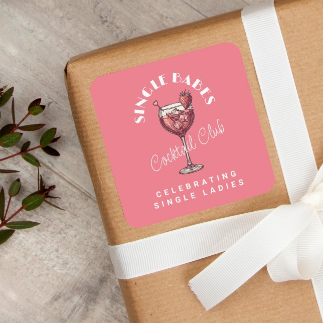 Single Babes Pink Cocktail Girls Nacht Quadratischer Aufkleber (Von Creator hochgeladen)