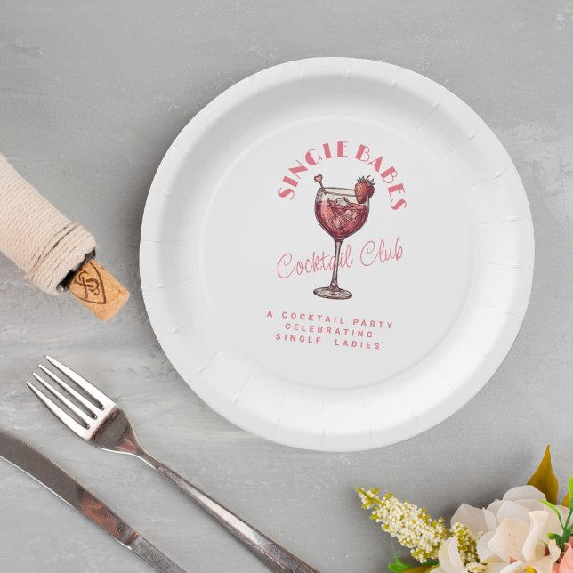 Single Babes Valentinstag Party Rosa Cocktail Pappteller (Von Creator hochgeladen)