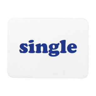 "Single", blaue Buchstaben weiß Magnet