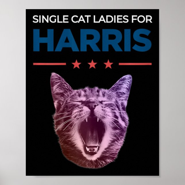 Single Cat Ladys for Harris 2024 Political Poster (Vorne)
