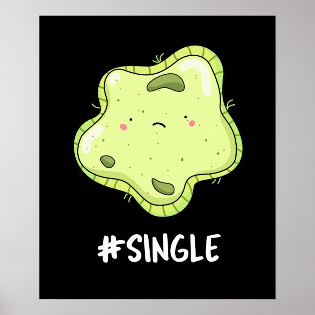 #Single Funny Solo Cell Biology Puk Dark BG Poster (Vorne)