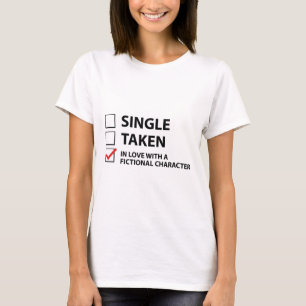 Single in Liebe mit einem fiktiven Charakter T-Shirt