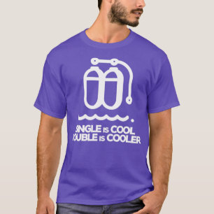 Single ist Cool doppelt Cooler T-Shirt