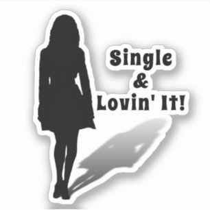 Single & Lovin' It! Scrapbuch Aufkleber
