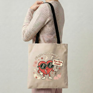 Single & Loving It Tragetasche Lustiges Geschenk f