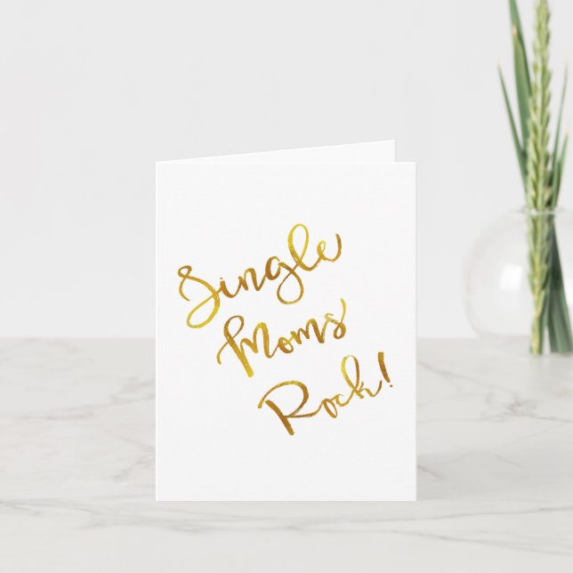 Single Mamas Rock Gold Imitats Foil Metallic Zitat Karte (Vorderseite)