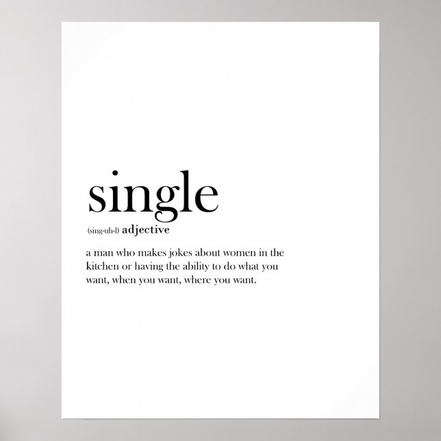 Single (männlich) lustige Definition Typografie Poster (Vorne)