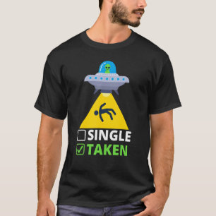 Single oder Alien UFO Funny Valentinstag Wellness- T-Shirt