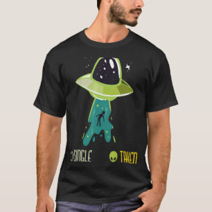 Single oder genommen Alien Ufo Ufo Alien Abduktion T-Shirt