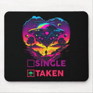 Single Or Taken Shirt Alien Valentinstag Shirt Val Mousepad