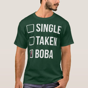 Single Taken Boba Tea Drink Teatro Lover Tea Brewi T-Shirt
