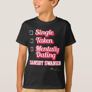 Single Taken Mentally Verabreden Dansby Swanson T-Shirt