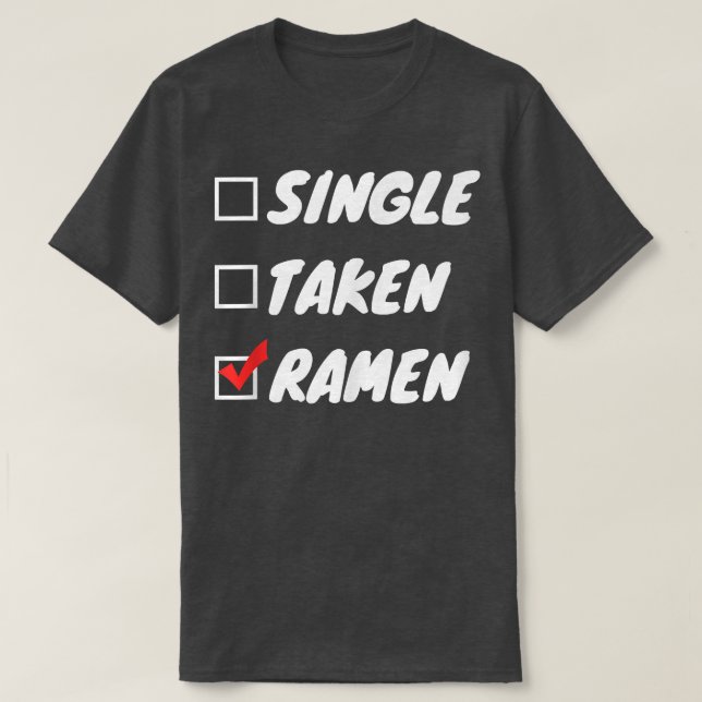 Single Taken Ramen T-Shirt (Design vorne)