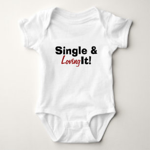 Single u. Lieben es! Baby Strampler