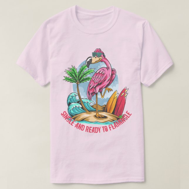Single und Bereit zum Flamingle-T - Shirt (Design vorne)