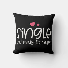 Single und Bereit zum Mingle Valentine Throw Kisse Kissen