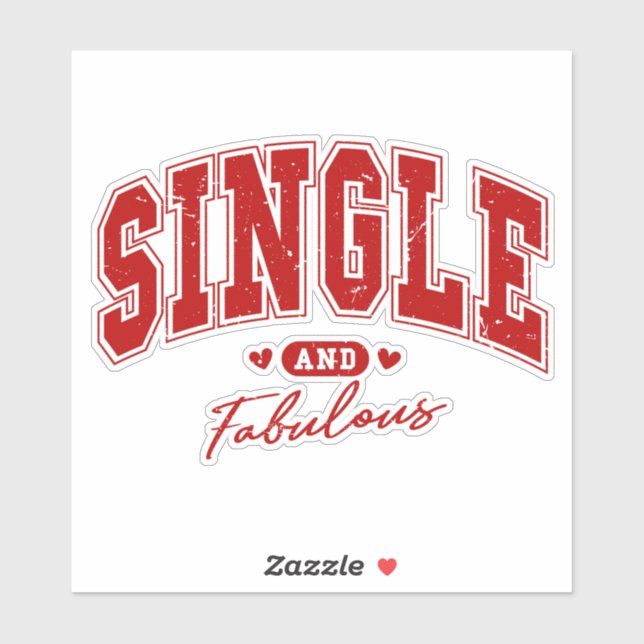 Single und Fabulous und ich weiß es Aufkleber (Blatt)