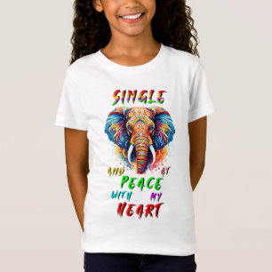 Single und Frieden mit meinem Herzen T-Shirt