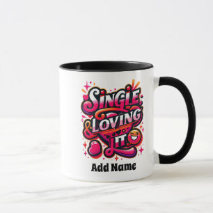 Single und Liebe - Bekräftigung des Valentinstag Tasse