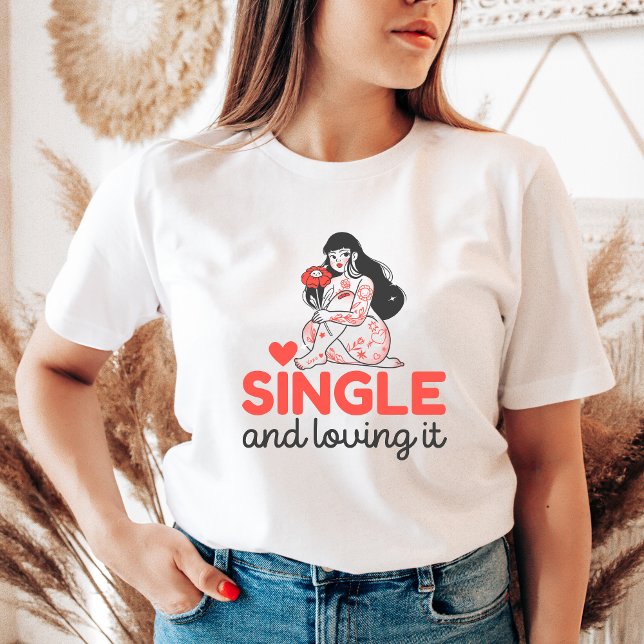 Single und Liebe Niedliche Geschenke gegen Valenti T-Shirt (Von Creator hochgeladen)