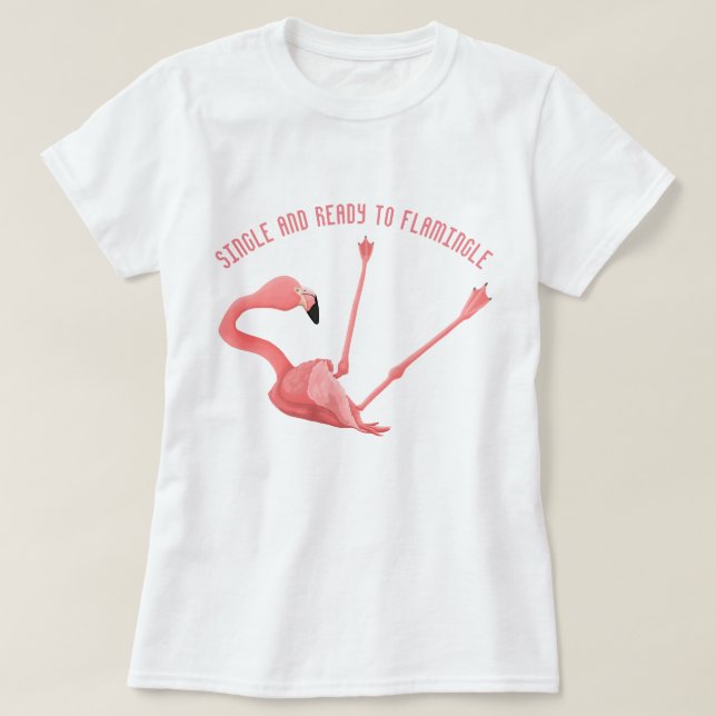 Single und Vorbereitung auf Flamingle T-Shirt (Design vorne)