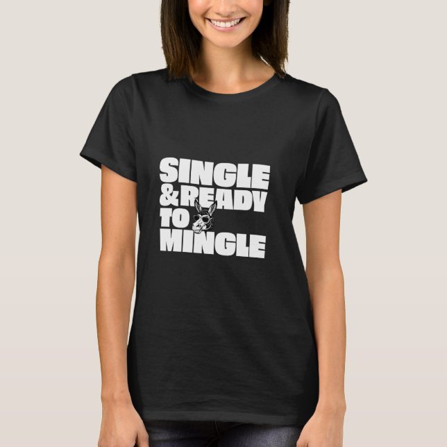 Single und zum Mischen bereit T-Shirt (Vorderseite)