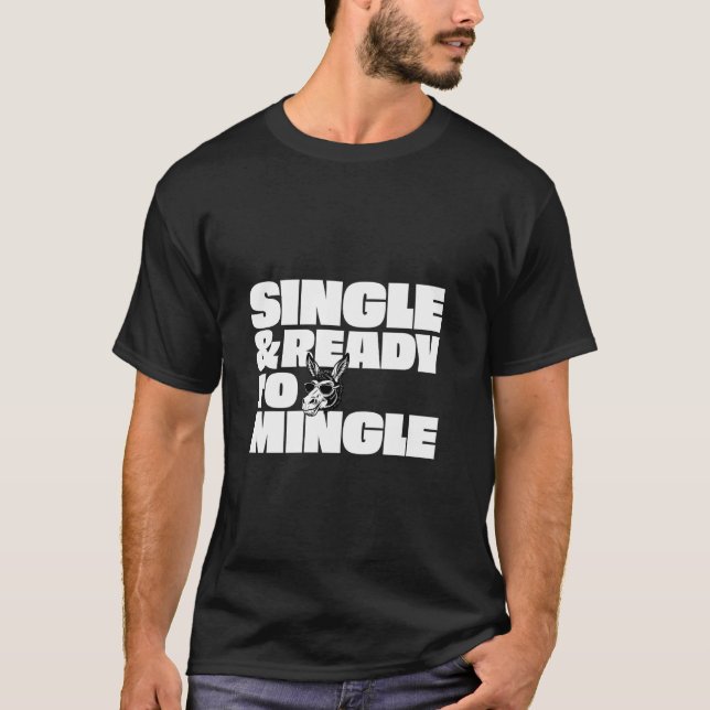 Single und zum Mischen bereit T-Shirt (Vorderseite)