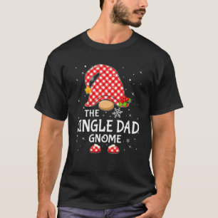 Single Vater Gnome Matching Familie Weihnachten Pa T-Shirt