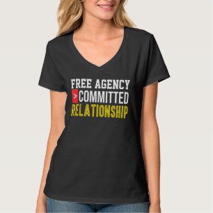 Single verpflichtet Beziehung Online Verabredet Br T-Shirt