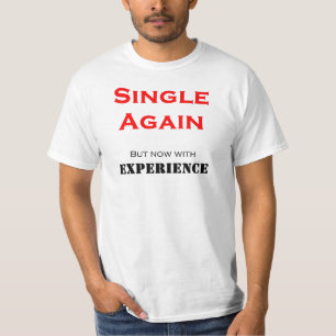 Single wieder T-Shirt