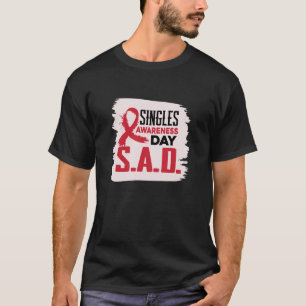 Singles-Bewusstseinstag T-Shirt