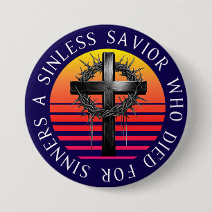 Sinless Savior, Christliches Kreuz Button