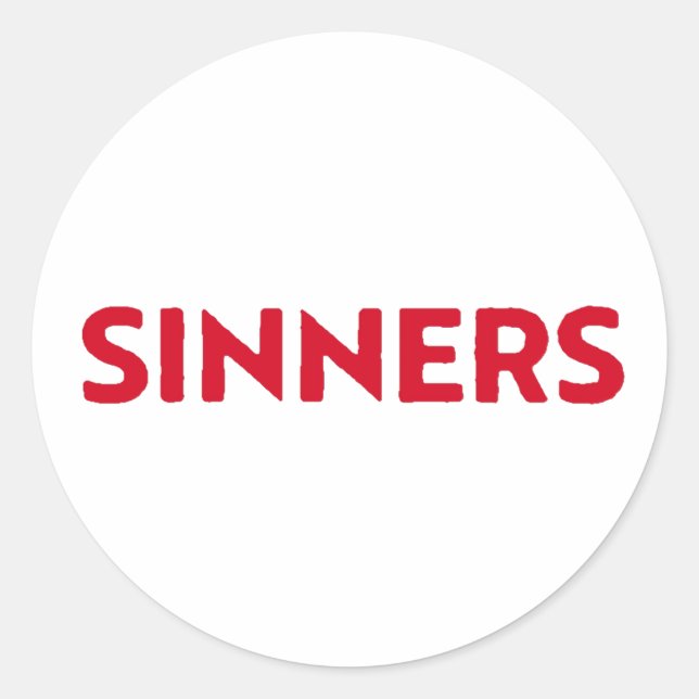 Sinners Runder Aufkleber (Vorderseite)