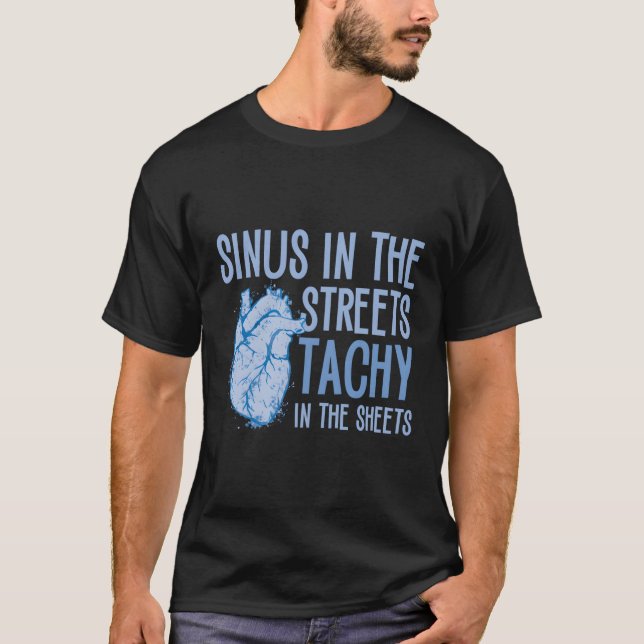 Sinus in den Straßen tachy in den Blättern Cardiol T-Shirt (Vorderseite)