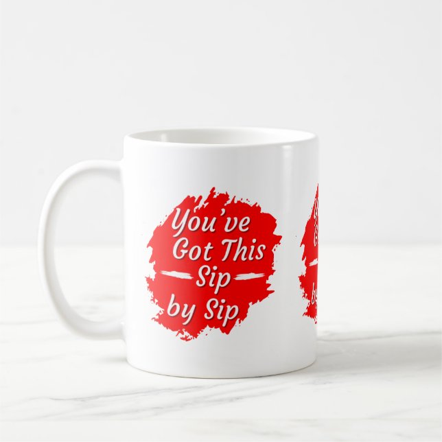 Sip by Sip Motivation Kaffeetasse (Links)