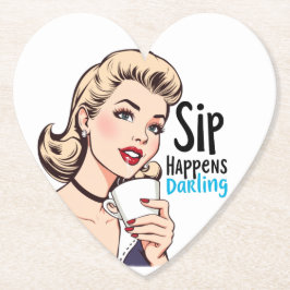 Sip Happens, Darling Sassy Retro Untersetzer
