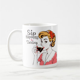 Sip Happens Glamour Retro Sarcastic Tee und Kaffeetasse