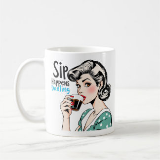 Sip Happens Glamour Retro Sarcastic Tee und Kaffeetasse
