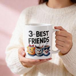 Sip, lachen, wiederholen: 3 Best Friends Coffee Ta Kaffeetasse