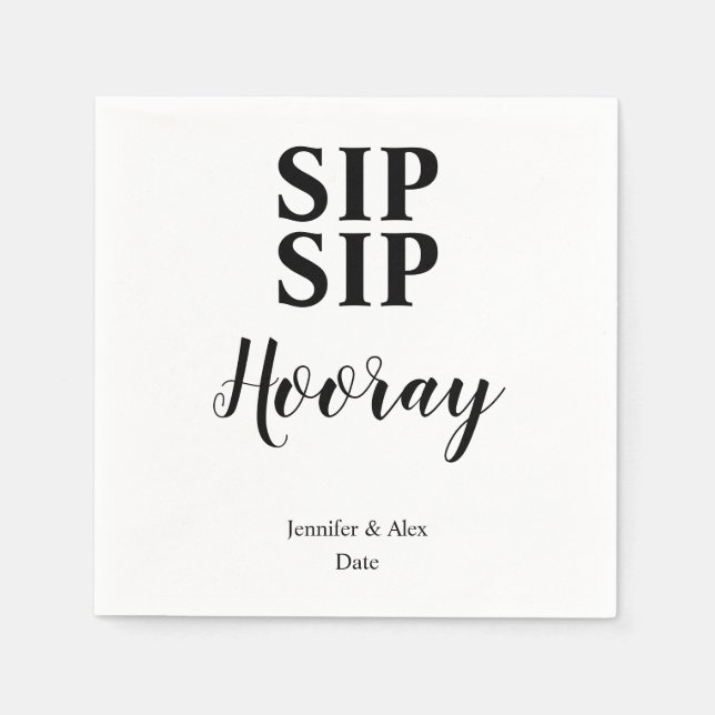 Sip Sip Hooray Celebration Serviette (Vorderseite)