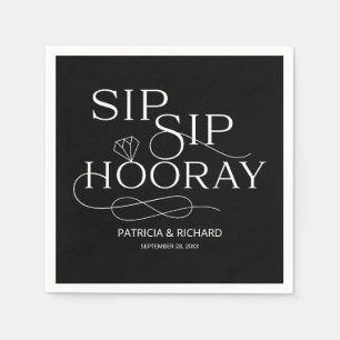 Sip Sip Hooray Engagement Party Black Serviette